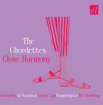 Chordettes - Close Harmony ryhmässä CD / Pop @ Bengans Skivbutik AB (535767)