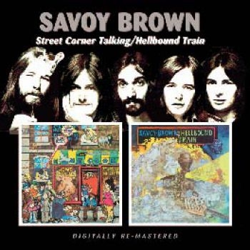 Savoy Brown - Street Corner Talking/Hellbound Tra ryhmässä CD / Myydyimmät @ Bengans Skivbutik AB (535978)