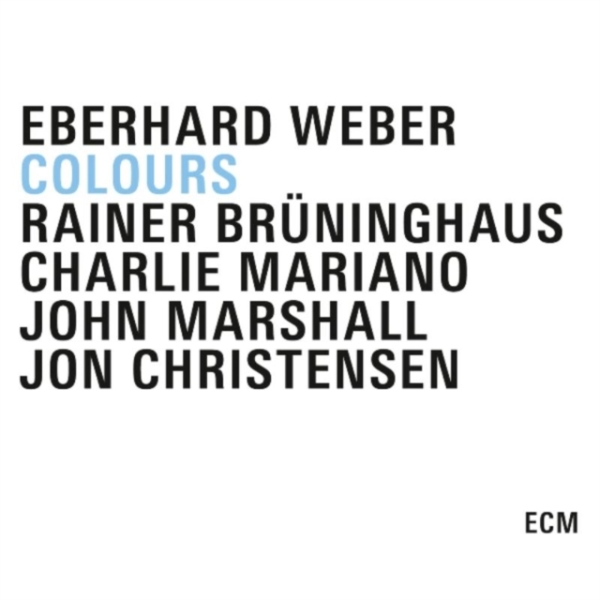 Colours - Eberhard Weber ryhmässä CD / Jazz/Blues @ Bengans Skivbutik AB (536165)