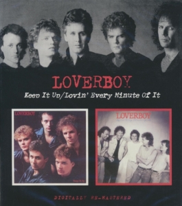 Loverboy - Keep It Up/Lovin' Every Minute Of I ryhmässä Minishops / AOR @ Bengans Skivbutik AB (536284)