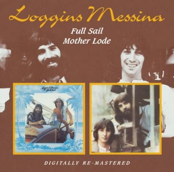 Loggins And Messina - Full Sail/Mother Lode ryhmässä CD / Myydyimmät @ Bengans Skivbutik AB (536569)