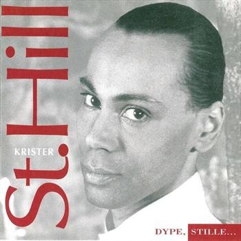 Krister St Hill - Dype, Stille... ryhmässä CD / Pop @ Bengans Skivbutik AB (536624)