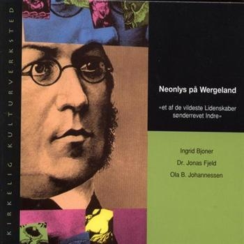 Bjorner Ingrid Fjeld Jonas - Neonlys På Wergeland ryhmässä CD / Pop @ Bengans Skivbutik AB (536654)