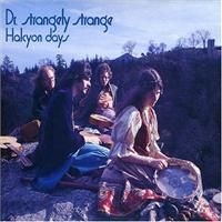 Dr Strangely Strange - Halcyon Days ryhmässä CD @ Bengans Skivbutik AB (536877)