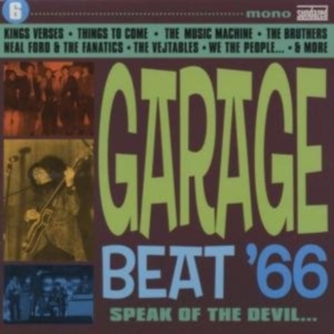 Blandade Artister - Garage Beat '66 Volume 6-Speak Of T ryhmässä CD @ Bengans Skivbutik AB (536887)