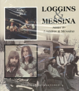 Loggins And Messina - Sittin' In/Loggins & Messina ryhmässä CD @ Bengans Skivbutik AB (537067)