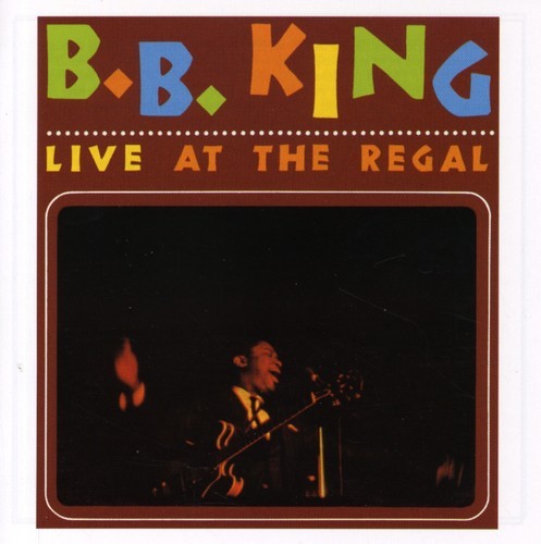 King B.B. - Live At The Regal ryhmässä CD / Jazz/Blues @ Bengans Skivbutik AB (537337)