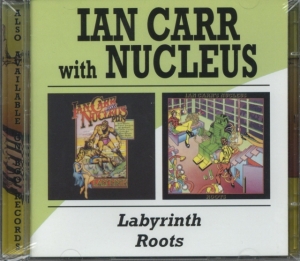 Carr Ian And Nucleus - Labyrinth/Roots ryhmässä CD @ Bengans Skivbutik AB (537519)