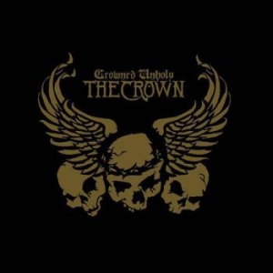 Crown The - Crowned Unholy (Cd + Dvd) ryhmässä CD @ Bengans Skivbutik AB (537655)
