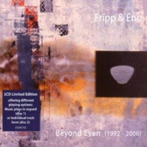 Fripp And Eno - Beyond Even (1992-2006) ryhmässä CD @ Bengans Skivbutik AB (537669)