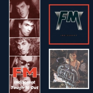 Fm - Indiscreet/Tough It Out ryhmässä Minishops / AOR @ Bengans Skivbutik AB (538153)