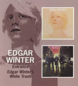 Winter Edgar - Entrance/Edgar Winter's White Trash ryhmässä CD @ Bengans Skivbutik AB (538201)