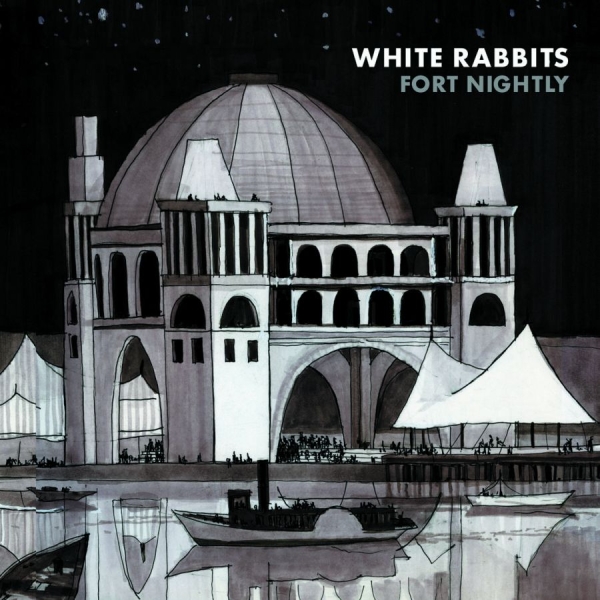 White Rabbits - Fort Nightly ryhmässä CD / Rock @ Bengans Skivbutik AB (538260)