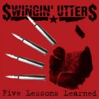 Swingin Utters - Five Lessons Learned ryhmässä CD @ Bengans Skivbutik AB (538749)