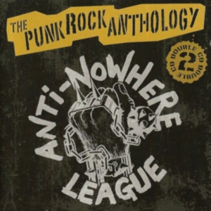 Anti-Nowhere League - Punk Rock Anthology ryhmässä CD @ Bengans Skivbutik AB (538804)