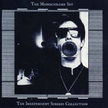 Monochrome Set - Independent Singles Collection ryhmässä CD / Myydyimmät @ Bengans Skivbutik AB (538811)