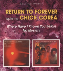 Return To Forever Feat. Chick Corea - Where Have I Known You Before/No My ryhmässä CD @ Bengans Skivbutik AB (538880)