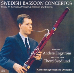 Berwald Brendler Fernström Crusell - Swedish Bassoon Concertos ryhmässä CD @ Bengans Skivbutik AB (538999)