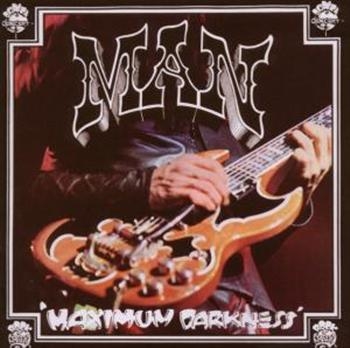 Man - Maximum Darkness ryhmässä CD / Myydyimmät @ Bengans Skivbutik AB (539106)