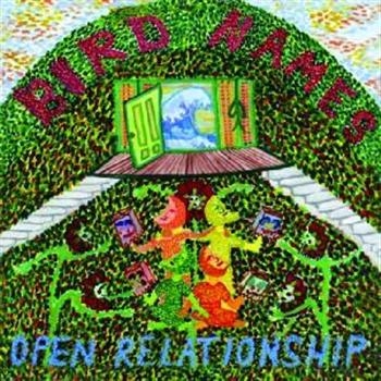 Bird Names - Open Relationship ryhmässä CD / Myydyimmät @ Bengans Skivbutik AB (539157)