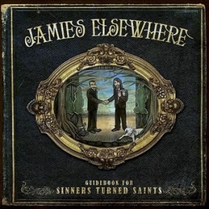 Jamie's Elsewhere - Guidebook For Sinners Turned Saints ryhmässä CD @ Bengans Skivbutik AB (539192)