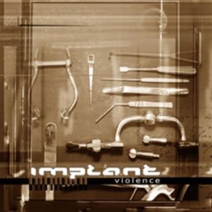 Implant - Violence Ep Box Limited ryhmässä CD @ Bengans Skivbutik AB (539595)