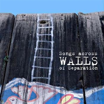 Various Artists - Songs Across Walls Of Separation ryhmässä CD / Myydyimmät @ Bengans Skivbutik AB (539792)