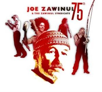 Zawinul Joe And Zawinul Syndicate - 75Th ryhmässä CD / Jazz/Blues @ Bengans Skivbutik AB (539794)