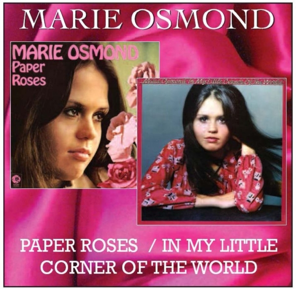 Osmond Marie - Paper Roses/In My Little Corner Of ryhmässä CD / Myydyimmät @ Bengans Skivbutik AB (540200)