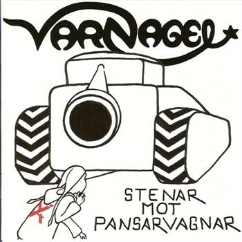 Varnagel - Stenar Mot Pansarvagnar ryhmässä CD / Myydyimmät @ Bengans Skivbutik AB (540514)