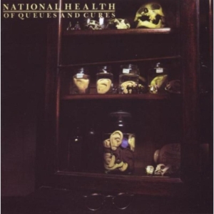 National Health - Of Queues And Cures ryhmässä CD @ Bengans Skivbutik AB (540664)
