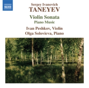 Taneyev - Works For Violin And Piano ryhmässä CD @ Bengans Skivbutik AB (541569)