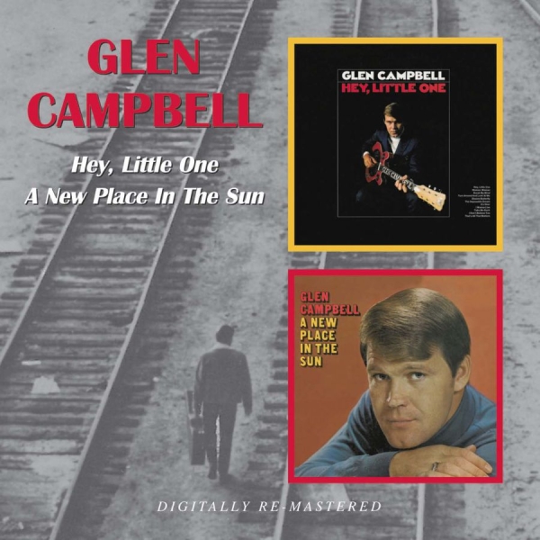 Campbell Glen - Hey, Little One/A New Place In The ryhmässä CD / Myydyimmät @ Bengans Skivbutik AB (541917)