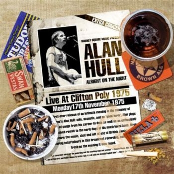 Hull Alan - Live At Clifton Poly 1975 - Alright ryhmässä CD / Myydyimmät @ Bengans Skivbutik AB (541933)