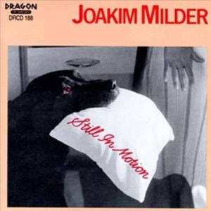 Milder Joakim - Still In Motion ryhmässä CD @ Bengans Skivbutik AB (541950)