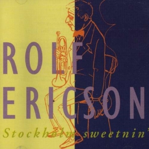 Ericson Rolf - Stockholm Sweetnin' ryhmässä CD @ Bengans Skivbutik AB (542012)