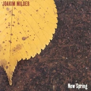 Milder Joakim - New Spring ryhmässä CD @ Bengans Skivbutik AB (542085)