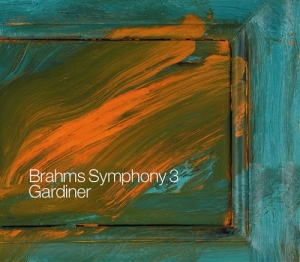 Brahms - Symphony 3 ryhmässä CD @ Bengans Skivbutik AB (542787)