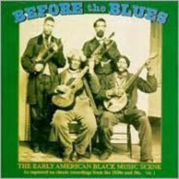 Various Artists - Before The Blues ryhmässä CD / Myydyimmät @ Bengans Skivbutik AB (543042)