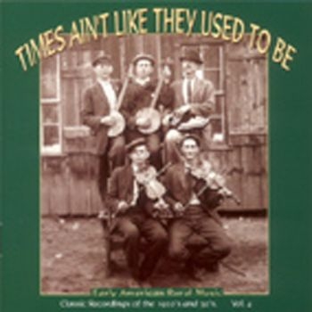 Various Artists - Times Ain't Like They Used To Be 4 ryhmässä CD / Myydyimmät @ Bengans Skivbutik AB (543054)