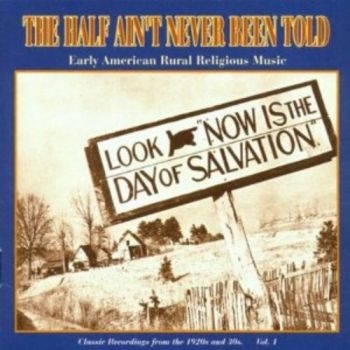 Various Artists - Half Ain't Never Been Told 1 ryhmässä CD / Myydyimmät @ Bengans Skivbutik AB (543057)