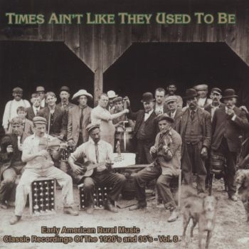 Various Artists - Times Ain't Like They Used To Be 8 ryhmässä CD / Myydyimmät @ Bengans Skivbutik AB (543066)