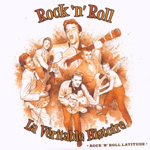 Various - Rock'n Roll-La Veritable Histoire ryhmässä CD @ Bengans Skivbutik AB (543161)