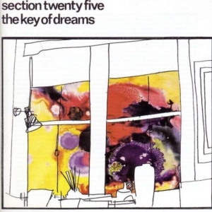 SECTION 25 - KEY OF DREAMS ryhmässä CD @ Bengans Skivbutik AB (543398)