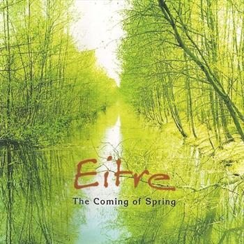 Eitre - Coming Of Spring ryhmässä CD / Myydyimmät @ Bengans Skivbutik AB (543644)