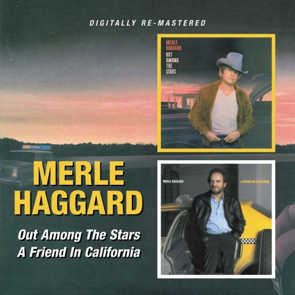 Merle Haggard - Out Among The Stars/A Friend In Cal ryhmässä CD / Country @ Bengans Skivbutik AB (543702)