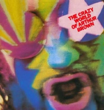 Brown Arthur (The Crazy World Of) - Crazy World Of Arthur Brown ryhmässä CD / Myydyimmät @ Bengans Skivbutik AB (543847)
