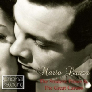 Lanza Mario - Student Prince & The Great Caruso ryhmässä CD @ Bengans Skivbutik AB (544493)