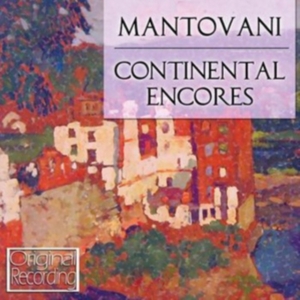Mantovani - Continental Encores ryhmässä CD @ Bengans Skivbutik AB (544790)