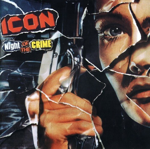 Icon - Night Of The Crime ryhmässä CD / Myydyimmät @ Bengans Skivbutik AB (544864)